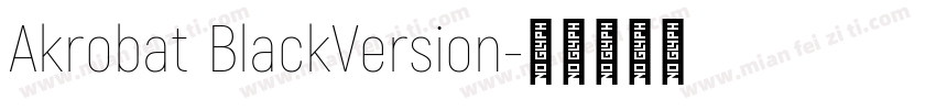 Akrobat BlackVersion字体转换